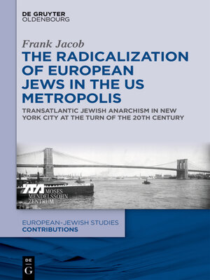 cover image of The Radicalization of European Jews in the US Metropolis